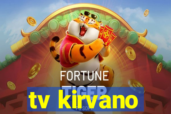 tv kirvano